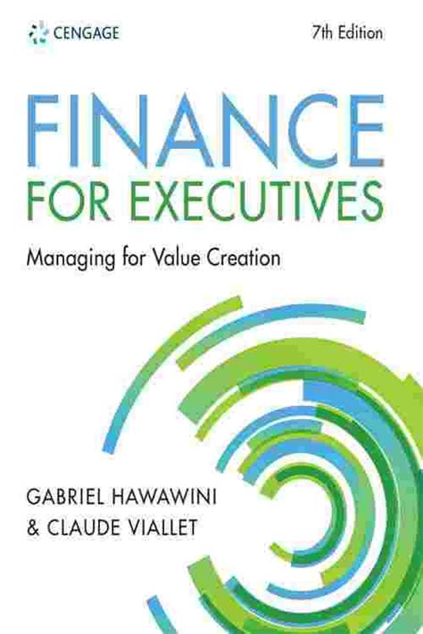 finance for executives managing for value creation Ebook Doc